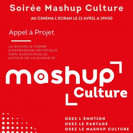 MASHUP CULTURE 1ERE EDITION Faouzia REJEB AGENCE DIFFERENCIE